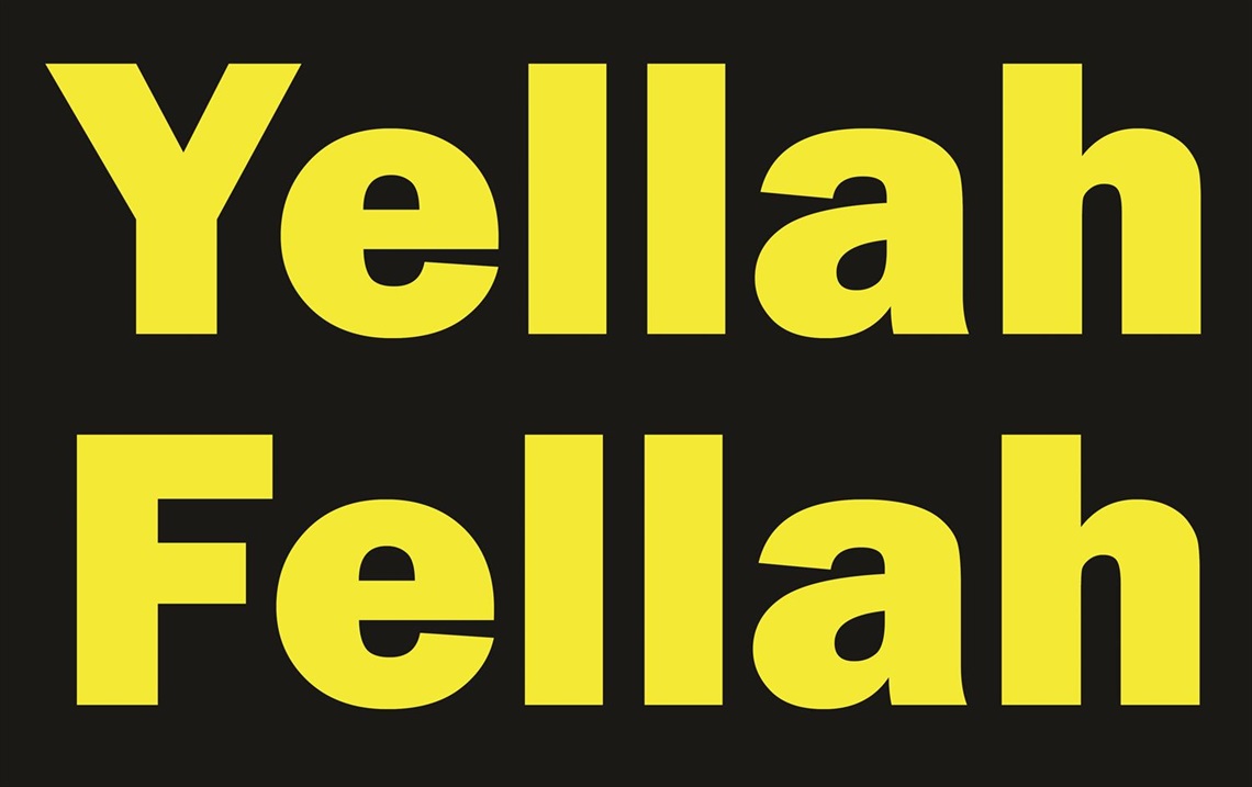 Yellah Fellah 2.jpg